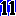 11 11