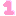1 1