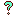 ? ?
