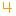 4 4