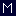 M M